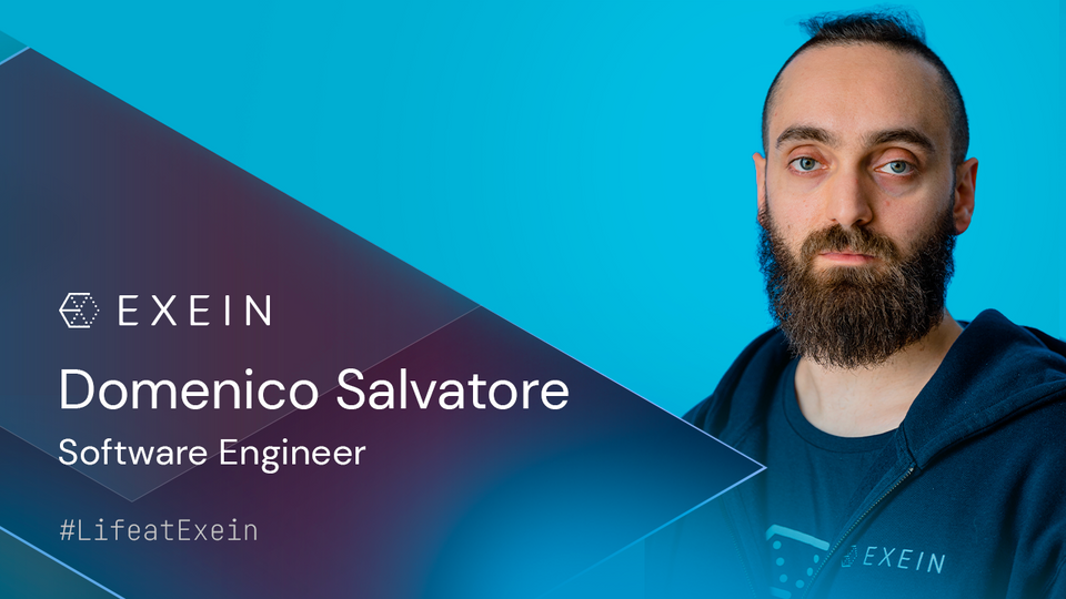 Introducing Domenico Salvatore Software Engineer at Exein